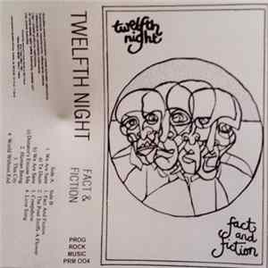 Twelfth Night - Fact And Fiction FLAC