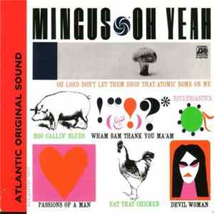 Charles Mingus - Oh Yeah FLAC