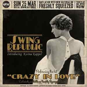 Swing Republic - Crazy In Love FLAC