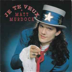 Matt Murdock - Je Te Veux FLAC