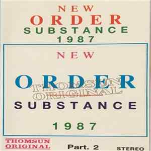 New Order - Substance 1987 Part. 2 FLAC