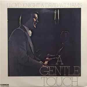 Lloyd Knight & David Williams - A Gentle Touch FLAC