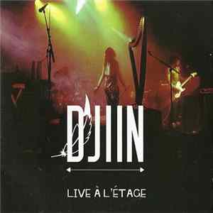 Djiin - Live À L'Étage FLAC