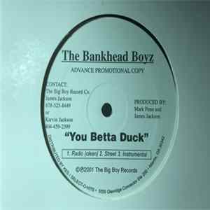The Bankhead Boyz - You Betta Duck FLAC