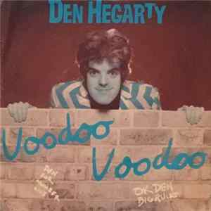 Den Hegarty - Voodoo Voodoo FLAC