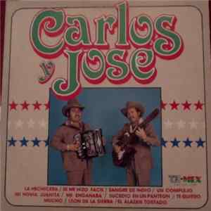 Carlos Y Jose - La Hechicera / Me Engañaba FLAC