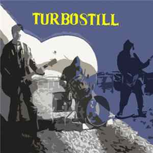 Turbostill - Motherfucker Like You FLAC