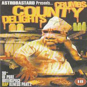 Astrobastard - Crumbs County Delights FLAC