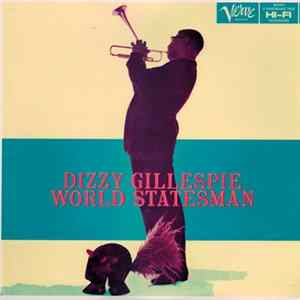 Dizzy Gillespie - World Statesman FLAC