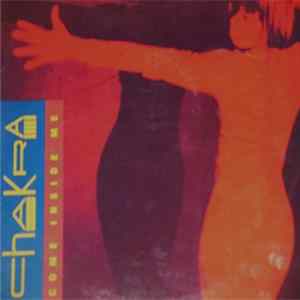 Chakra - Come Inside Me FLAC