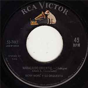 Beny Moré Y Su Orquesta - Maracaibo Oriental FLAC