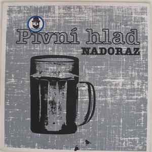Nadoraz - Pivní Hlad FLAC