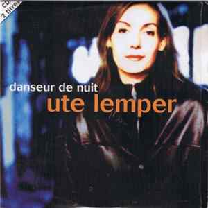 Ute Lemper - Danseur De Nuit FLAC