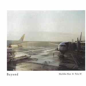 Marihiko Hara & Polar M - Beyond FLAC
