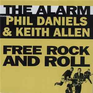 The Alarm - Free Rock And Roll FLAC