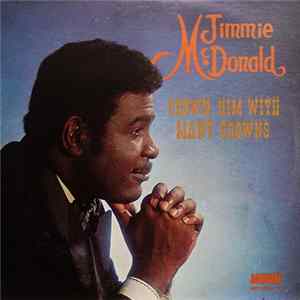Jimmie McDonald - Crown Him With Many Crowns FLAC