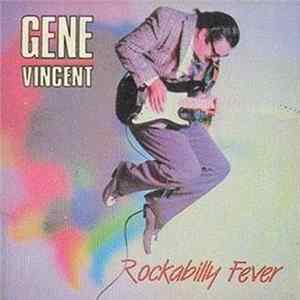 Gene Vincent - Rockabilly Fever FLAC