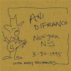Ani DiFranco - New York 3.30.95 FLAC