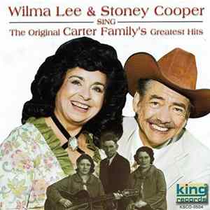 Wilma Lee & Stoney Cooper - Sing The Carter Family's Greatest Hits FLAC
