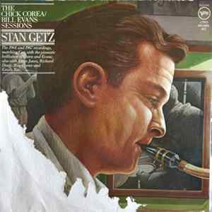 Stan Getz - The Chick Corea / Bill Evans Sessions FLAC