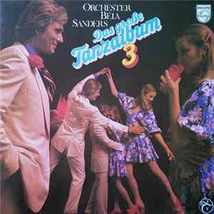 Orchester Béla Sanders - Das Große Tanzalbum 3 FLAC