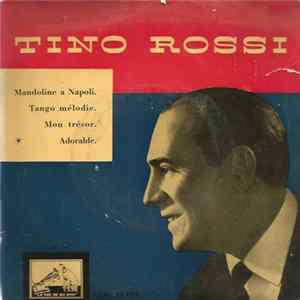 Tino Rossi - Mandoline A Napoli FLAC