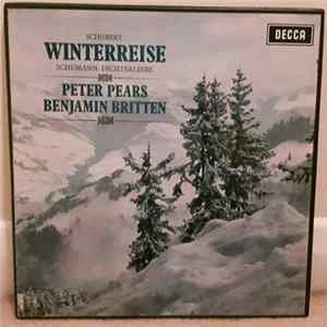 Franz Schubert, Robert Schumann, Peter Pears, Benjamin Britten - Winterreise D.911 / Dichterliebe Op.48 FLAC