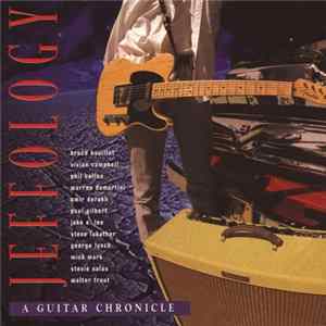 Various - Jeffology- A Guitar Chronicle FLAC