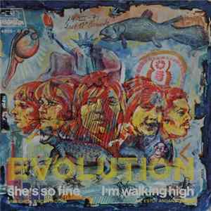 Evolution - She's So Fine / I'm Walking High FLAC