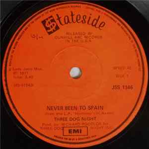 Three Dog Night - Never Been To Spain FLAC