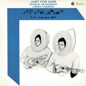 Charlie Panigoniak / Lorna Tasseor - Just For Kids FLAC