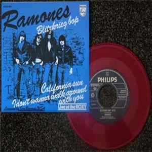 Ramones - Blitzkrieg Bop / California Sun / I Don't Wanna Walk Around With You FLAC