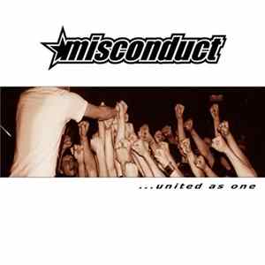Misconduct - ...United As One FLAC
