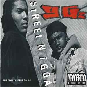 YG'z - Street Nigga FLAC