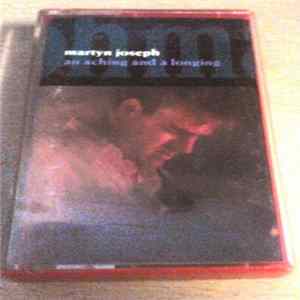 Martyn Joseph - An Aching And A Longing FLAC