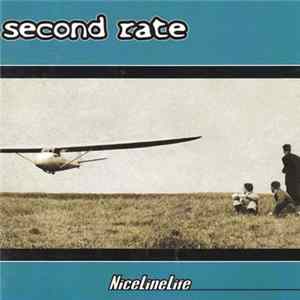 Second Rate - NiceLineLife FLAC
