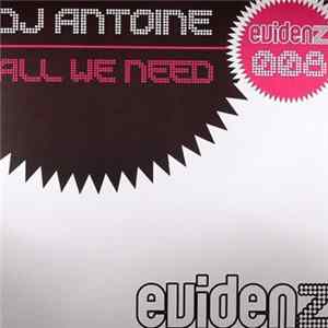 DJ Antoine - All We Need FLAC