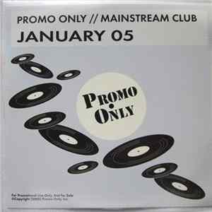 Various - Promo Only Mainstream Club: January 05 FLAC