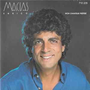 Enrico Macias - Mon Chanteur Préféré FLAC