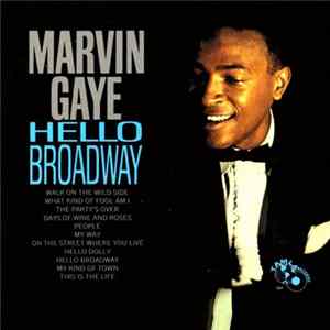 Marvin Gaye - Hello Broadway FLAC