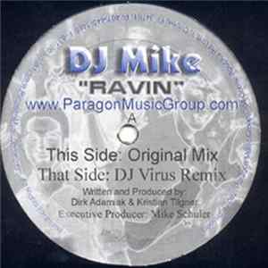 DJ Mike - Ravin' FLAC