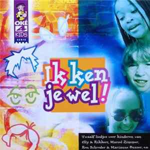 Various - Ik Ken Je Wel! FLAC
