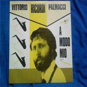 Vittorio Palmacci - A Modo Mio Vol. 2° FLAC