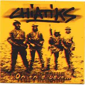 Chiatiks - On En A Bavé... FLAC