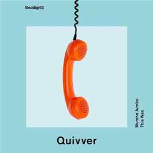 Quivver - Mumbo Jumbo / This Was FLAC