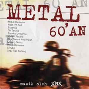 XPDC - Metal 60'an FLAC
