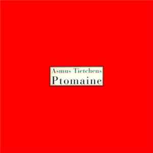 Asmus Tietchens - Ptomaine FLAC