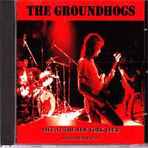 The Groundhogs - Live At The New York Club Switzerland 1991 FLAC