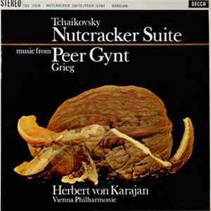 Tchaikovsky / Grieg, Karajan / Vienna Philharmonic - Nutcracker Suite / Music From Peer Gynt FLAC
