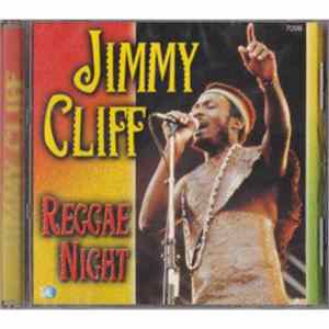 Jimmy Cliff - Reggae Night FLAC